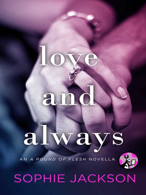 Title details for Love and Always by Sophie Jackson - Wait list